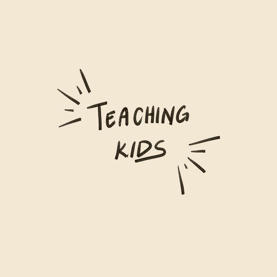 Teaching Kids